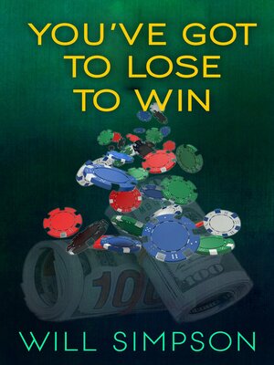 cover image of YOU'VE GOT TO LOSE TO WIN